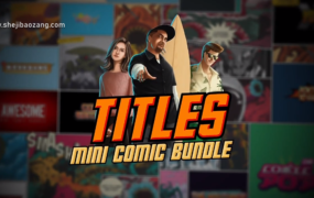 AE模板+PR预设-25组卡通漫画文字标题动画 Mini Comic Bundle – Titles