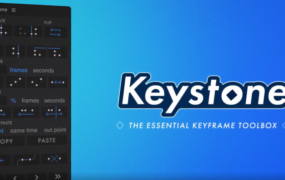 AE脚本-关键帧复制粘贴对齐镜像拉伸调节控制工具 Keystone v1.0.8 + 使用教程