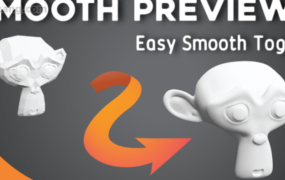 Blender插件-三维模型平滑细分曲面一键搞定 Smooth Preview V1.2